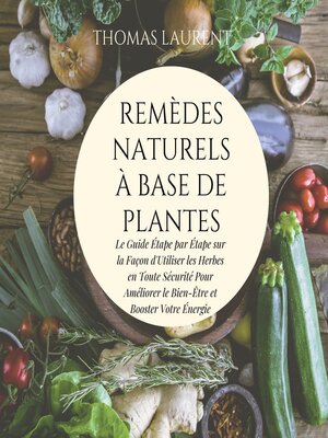 cover image of Remèdes Naturels à Base de Plantes